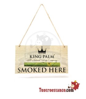 King Palm "Hier gerookt" bord